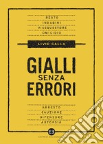 Gialli senza errori: Guida giuridica per autori e sceneggiatori. E-book. Formato EPUB ebook