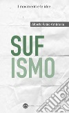 Sufismo. E-book. Formato EPUB ebook di Alberto Fabio Ambrosio