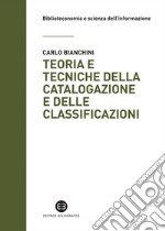 Teoria e tecniche della catalogazione e delle classificazioni. E-book. Formato PDF