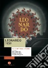 Leonardo 1939: La costruzione del mito. E-book. Formato EPUB ebook