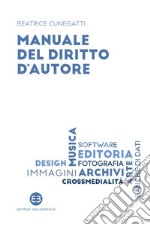 Manuale del diritto d'autore. E-book. Formato EPUB ebook