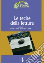 Le teche della lettura: Leggere in biblioteca al tempo della rete. E-book. Formato PDF ebook