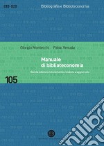 Manuale di biblioteconomia. E-book. Formato PDF ebook