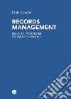 Records management: Iso 15489: progettare sistemi documentali. E-book. Formato EPUB ebook di Paola Ciandrini