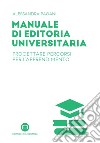 Manuale di editoria universitaria. E-book. Formato PDF ebook