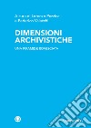 Dimensioni archivistiche: Una piramide rovesciata. E-book. Formato EPUB ebook di Lorenzo Pezzica