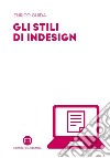 Gli stili di InDesign. E-book. Formato PDF ebook