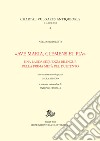 «Ave Maria, clemens et pia»: Una lauda-sequenza bilingue della prima metà del Duecento. E-book. Formato PDF ebook di Nello Bertoletti