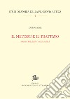 Il metodo e il trattato: Saggio sull’Etica Nicomachea. E-book. Formato PDF ebook di Carlo Natali