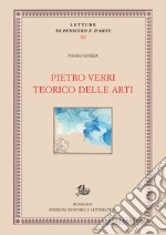 Pietro Verri teorico delle arti. E-book. Formato PDF