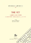 The Net: La rete come fonte e strumento di accesso alle fonti. E-book. Formato PDF ebook di Stefano Becherucci