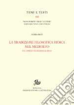 La tradizione filosofica stoica nel Medioevo: Un approccio dossografico. E-book. Formato PDF ebook