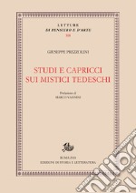 Studi e capricci sui mistici tedeschi. E-book. Formato PDF ebook