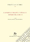 La politica europea e italiana di Piero Malvestiti. E-book. Formato PDF ebook