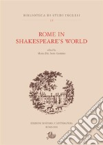 Rome in Shakespeare’s World. E-book. Formato PDF ebook