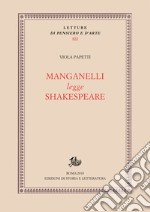 Manganelli legge Shakespeare. E-book. Formato PDF ebook