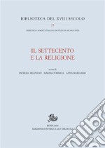 Il Settecento e la religione. E-book. Formato PDF ebook