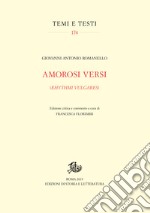 Amorosi versi: (Rhythmi vulgares). E-book. Formato PDF ebook