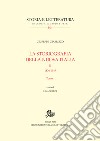 La storiografia della nuova Italia. II: 1870-1945. Tomi I-II. E-book. Formato PDF ebook di Giuseppe Giarrizzo