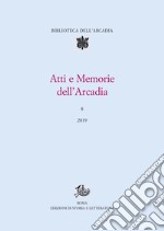 Atti e Memorie dell&apos;Arcadia, 8 (2019). E-book. Formato PDF ebook