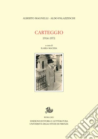 Carteggio 1914-1971. E-book. Formato PDF ebook