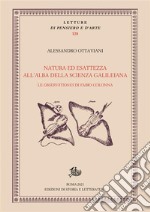 Natura ed esattezza all'alba della scienza galileiana: Le 'Observationes' di Fabio Colonna. E-book. Formato PDF ebook