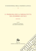 Il problema della normatività nel pensiero anticoSei studi. E-book. Formato PDF