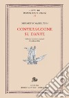 Conversazioni su Dante. E-book. Formato PDF ebook