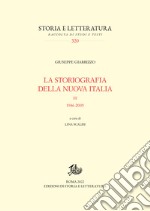 La storiografia della nuova Italia. III: 1946-2005. E-book. Formato PDF ebook