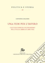 Una fede per l’impero. E-book. Formato PDF