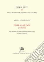 Flora Sardoa (1748-1788): Saggio introduttivo, trascrizione del manoscritto autografo e note di Giancarlo Nonnoi. E-book. Formato PDF ebook