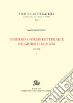 Pensiero e forme letterarie dei giuristi romani: Studi. I. E-book. Formato PDF ebook