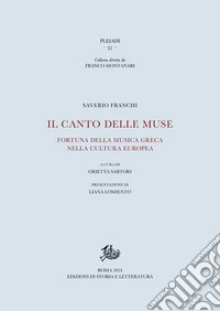 Il canto delle Muse: Fortuna della musica greca nella cultura europea. E-book. Formato PDF ebook