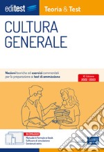 Cultura generale: Nozioni teoriche ed esercizi commentati per la preparazione ai test di ammissione. E-book. Formato EPUB ebook