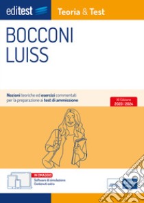 Editest Bocconi Teoria & Test: Nozioni teoriche ed esercizi commentati per la preparazione ai test di ammissione. E-book. Formato EPUB ebook di AA. VV.