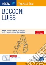 Editest Bocconi Teoria & Test: Nozioni teoriche ed esercizi commentati per la preparazione ai test di ammissione. E-book. Formato EPUB ebook