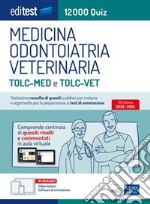 Editest Medicina, Odontoiatria, Veterinaria - 12000 Quiz: Vastissima raccolta raccolta di quesiti suddivisi per materia e argoento per la preparazione ai test di ammissione. E-book. Formato EPUB ebook