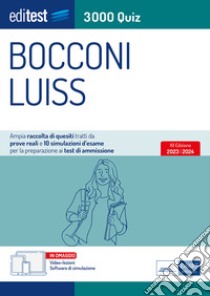 Editest 3000 quiz  Bocconi: NAmpia raccolta di quiz tratti da prove reali e 10 simulazioni per la preparazione ai test di ammissione. E-book. Formato EPUB ebook di AA. VV.