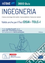 3000 quiz Ingegneria: Ampia raccolta di quiz suddivisi per materia e 15 simulazioni d'esame per la preparazione ai test di ammissione. E-book. Formato EPUB