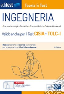 Ingegneria Teoria&Test: Nozioni teoriche ed esercizi commentati per la preprazione ai test di ammissione. E-book. Formato EPUB ebook di AA. VV.