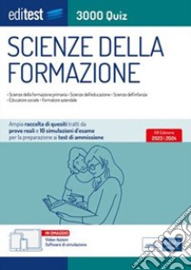 EBOOK- Editest 3000 quiz  Scienze della formazione: Ampia raccolta di quiz tratti da prove reali e 10 simulazioni per la preparazione ai test di ammissione. E-book. Formato EPUB ebook di AA. VV.