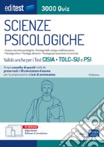 Editest 3000 quiz  Scienze psicologiche: Ampia raccolta di quiz tratti da prove reali e 10 simulazioni per la preparazione ai test di ammissione. E-book. Formato EPUB