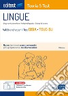 EBOOK- Lingue Teoria&Test: Nozioni teoriche ed esercizi commentati per la preprazione ai test di ammissione. E-book. Formato EPUB ebook