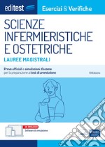 EBOOK- Lauree magistrali Scienze infermieristiche e ostetriche - Esercizi & Verifiche: Prove ufficiali e simulazioni d'esame per la preparazione ai test di ammissione. E-book. Formato EPUB ebook