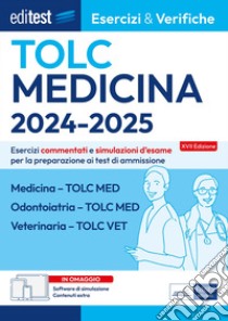 EBOOK-Editest TOLC Medicina, Odontoiatria, Veterinaria Esercizi & Verifiche: Esercizi commentati e simulazioni d'esame per la preparazione ai test di ammissione. E-book. Formato EPUB ebook di AA. VV.