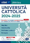 EBOOK- 2500 quiz Cattolica 2024-2025 Medicina, Odontoiatria, Professioni sanitarie, Farmacia: Prove ufficiali commentate e simulazioni d'esame per la preparazione ai test di ammissione. E-book. Formato EPUB ebook