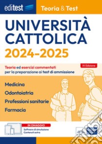 EBOOK - Cattolica 2024-2025 Teoria &Test Medicina, Odontoiatria, Professioni sanitarie, Farmacia: Teoria ed esercizi commentati per la preparazione ai test di ammissione. E-book. Formato EPUB ebook di AA. VV.