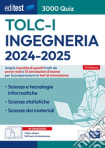 EBOOK- EdiTest TOLC-I Ingegneria - 3000 Quiz: Ampia raccolta di quiz suddivisi per materia e 15 simulazioni d'esame per la preparazione ai test di ammissione. E-book. Formato EPUB ebook di AA. VV.