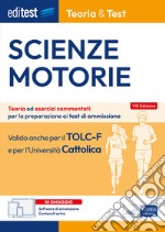 EBOOK- Scienze motorie Teoria&Test: Teoria ed esercizi commentati per la preprazione ai test di ammissione. E-book. Formato EPUB