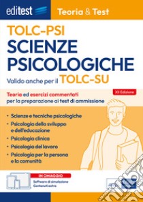 EBOOK- Teoria&Test TOLC PSI Scienze psicologiche: Teoria ed esercizi commentati per la preparazione ai test di ammissione. E-book. Formato EPUB ebook di AA. VV.